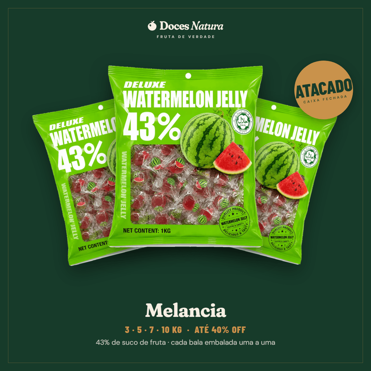 Atacado — Melancia · Bala Jelly 43% Suco de Fruta