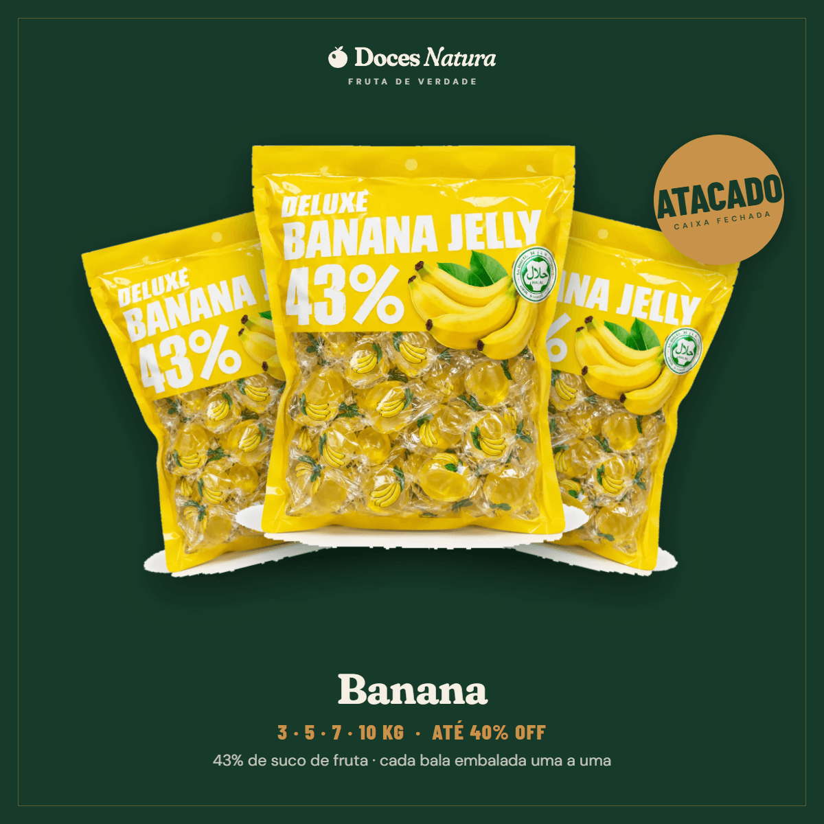 Atacado — Banana · Bala Jelly 43% Suco de Fruta